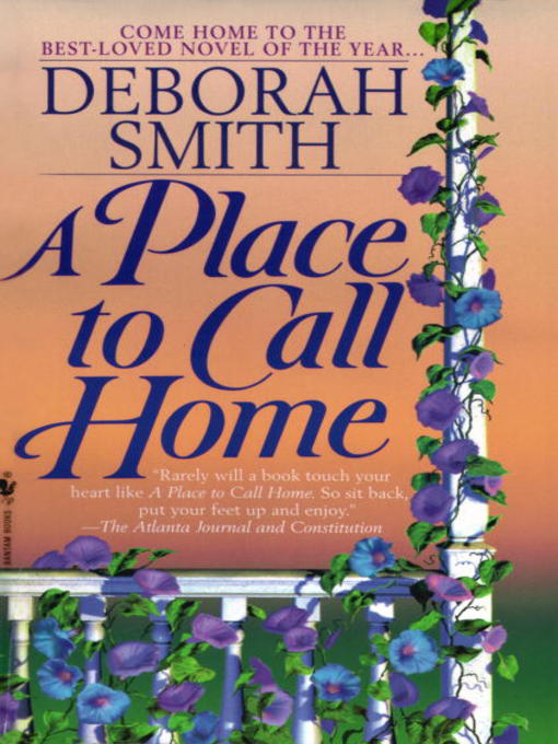 Title details for A Place to Call Home by Deborah Smith - Available